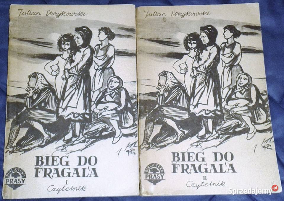 Bieg do Fragala Julian Stryjkowski Tom 1 i 2 miękka Chełm