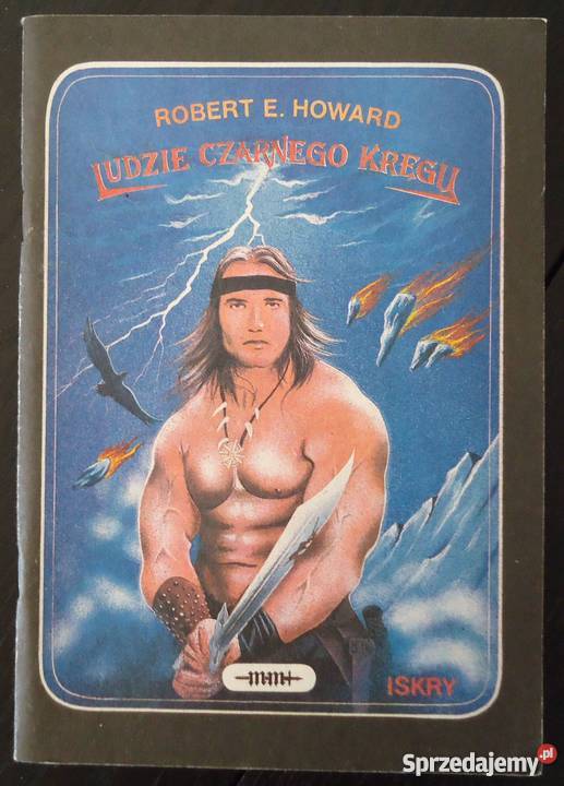 Ludzie czarnego kręgu Robert Ervin Howard fantasy Warszawa