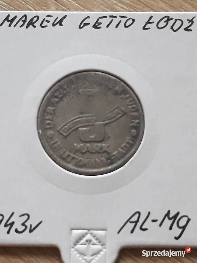 5 Marek Getto Łódź 1943 r Aluminium Magnez Konin