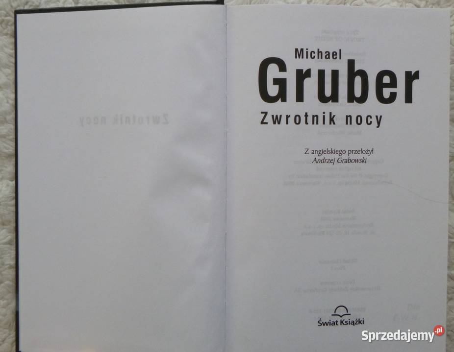 Zwrotnik nocy Michael Gruber Warszawa