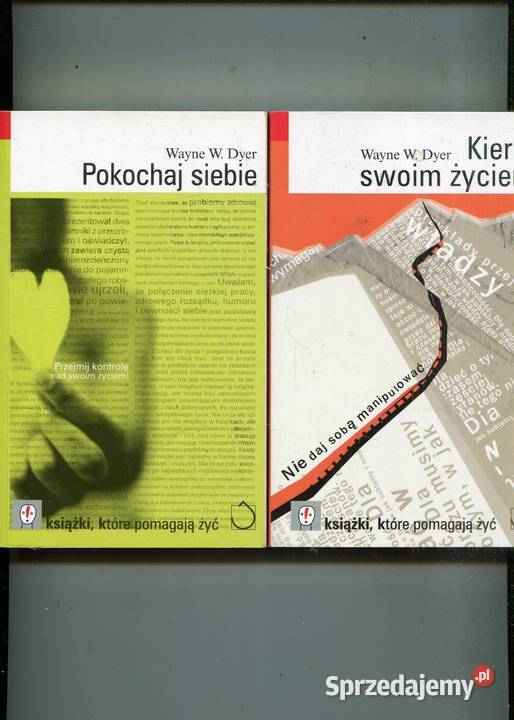 Kieruj swoim życiem Pokochaj siebie Wayne Dyer