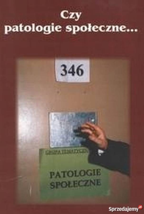 CZY PATOLOGIE SPOŁECZNE Bielsko-Biała