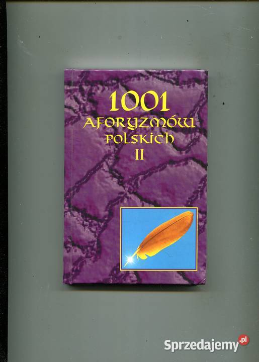 1001 aforyzmów polskich II Szczecin