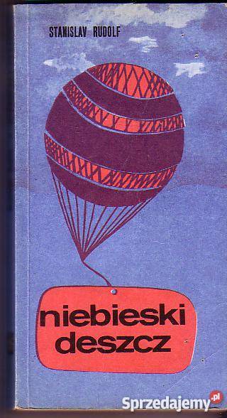 3572 NIEBIESKI DESZCZ STANISLAV RUDOLF Proza i poezja Czyrna sprzedam
