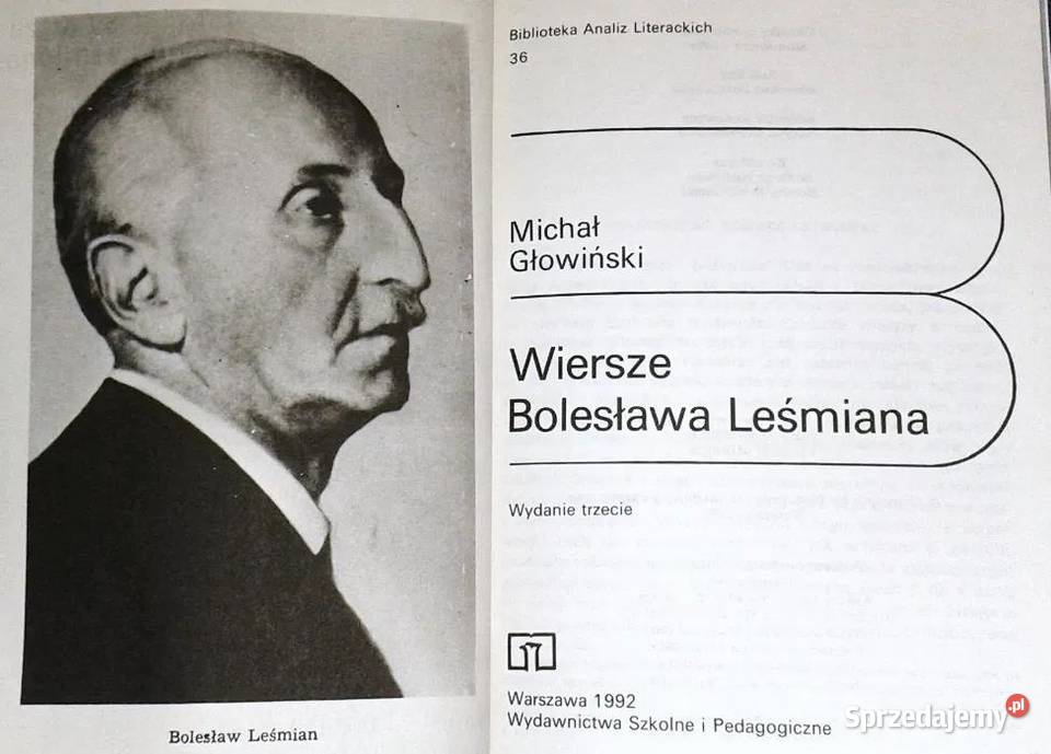 Wiersze Bolesława Leśmiana Michał Głowiński lubelskie Chełm