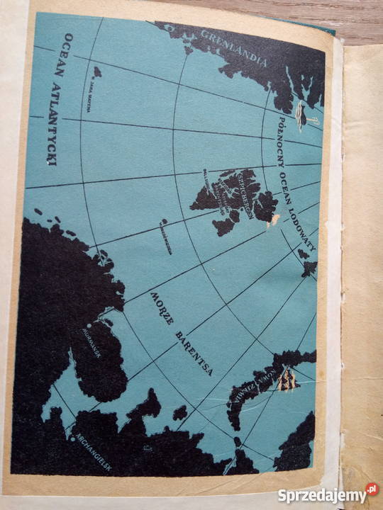 W lodach Eisfiordu 1953r zielona okładka Rok wydania 1953 Dąbrowa Górnicza sprzedam