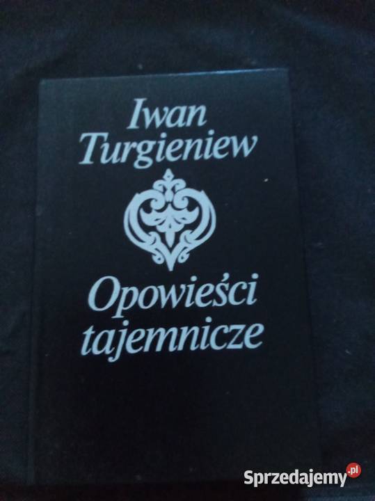 Opowieści tajemnicze Turgieniew Proza i poezja Warszawa