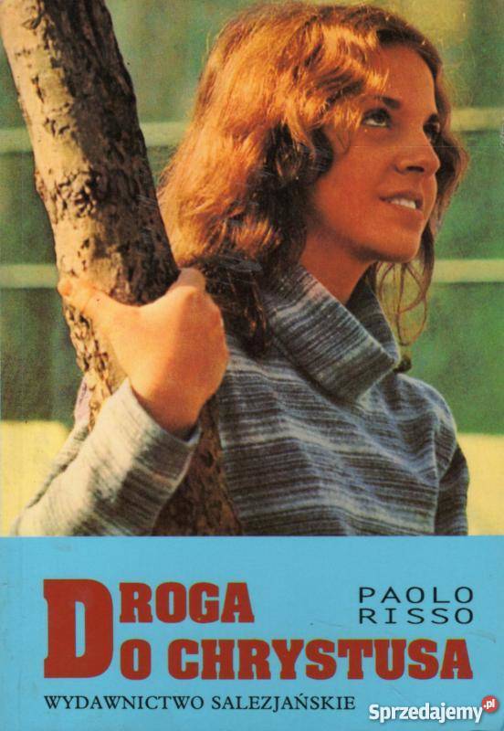 DROGA DO CHRYSTUSA RISSO PAOLO małopolskie Tarnów