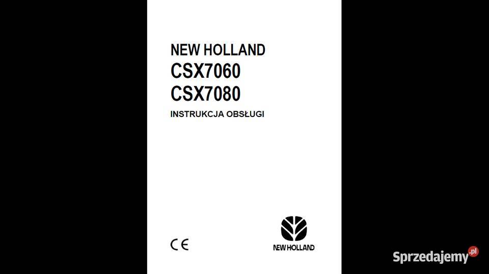 kombajn HOLLAND CSX 7060 i 7080 instrukcja Gdańsk
