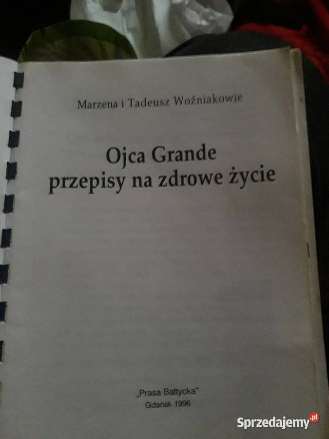 Ojca Grande przepisy na zdrowe życie Warszawa sprzedam