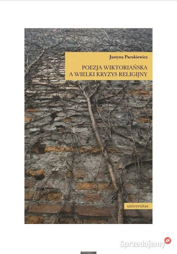 Poezja wiktoriańska a wielki kryzys religijny Łódź