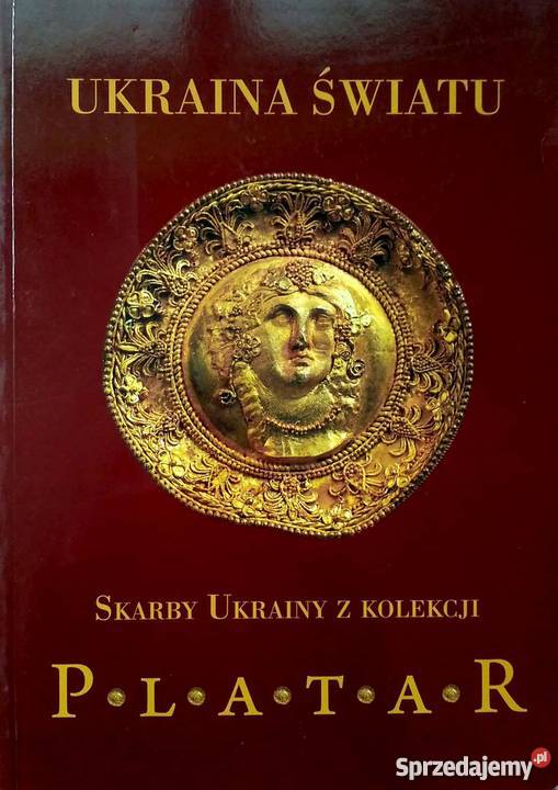 UKRAINA ŚWIATU SKARBY UKRAINY Z KOLEKCJI PLATAR małopolskie