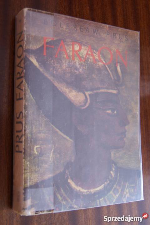 Bolesław Prus Faraon tom I Rok wydania 1984 Parczew