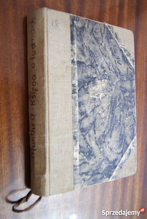 Axel Munthe Księga o ludziach i zwierzętach Parczew