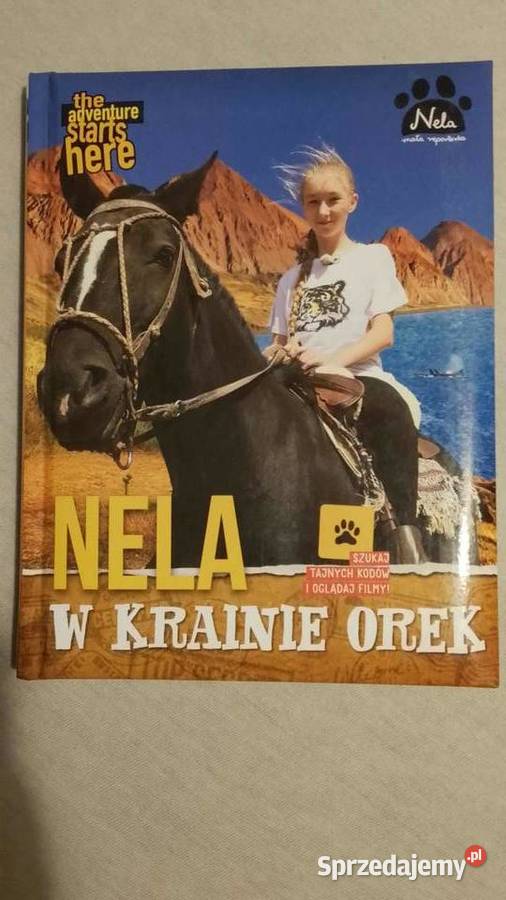 Nela w krainie orek Nela mała reporterka Rybnik
