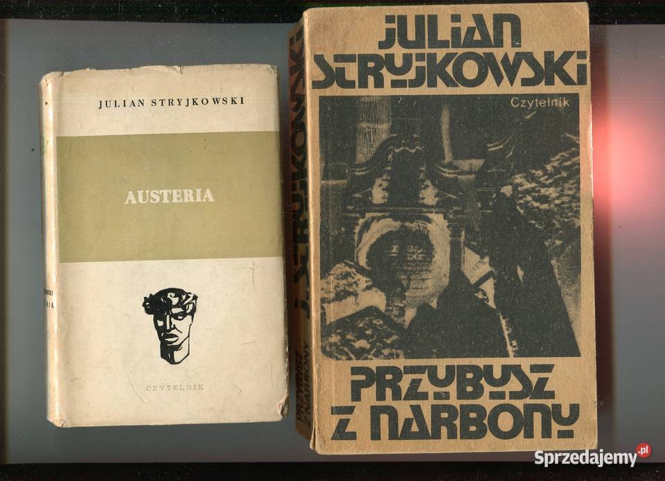 Przybysz z Narbony Austeria Julian Stryjkowski Szczecin
