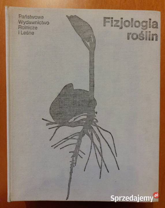 Fizjologia roślin Zurzycki J Michniewicz M Książki naukowe i popularnonaukowe Wrocław