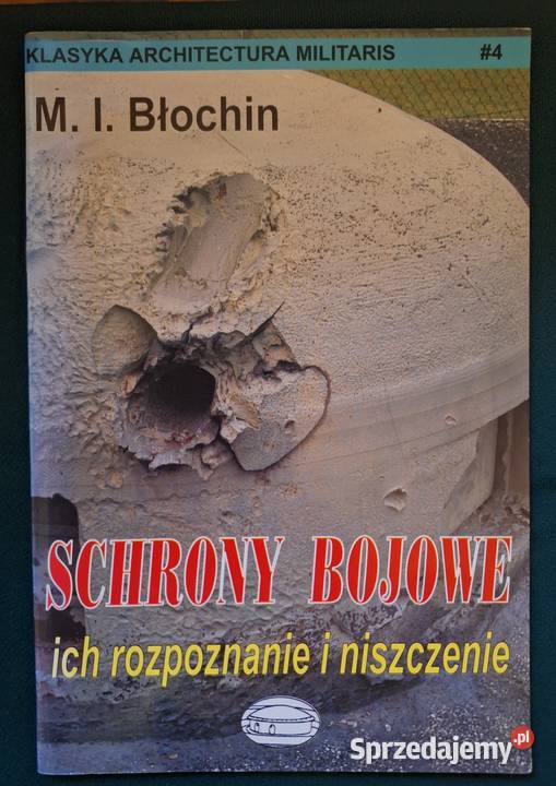 SCHRONY BOJOWE ich rozpoznanie i niszczenie M I militaria, broń, wojskowość Książki naukowe i popularnonaukowe Jasiona