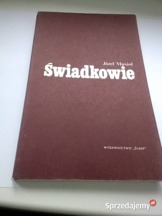 Świadkowie Józef Musiał Poradniki, albumy i reportaże Łódź
