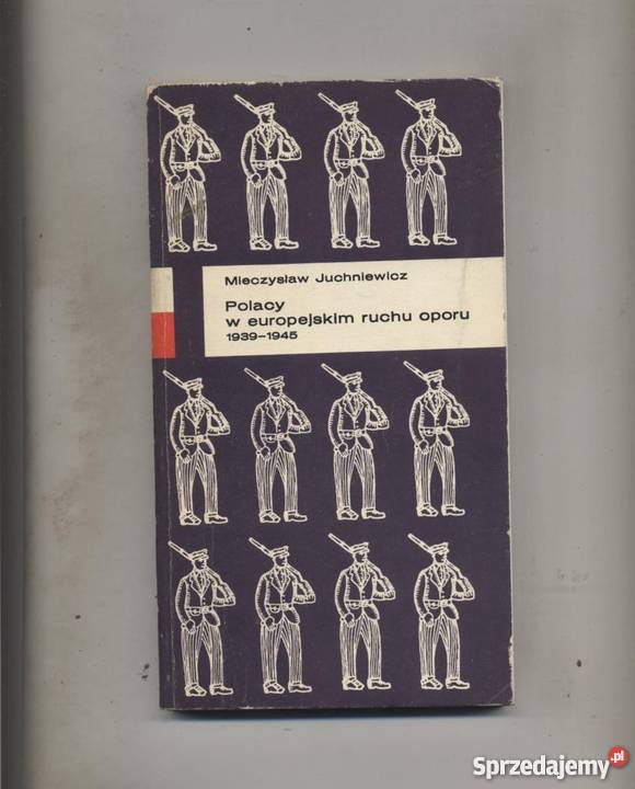 Polacy w europejskim ruchu oporu 19391945 Szczecin
