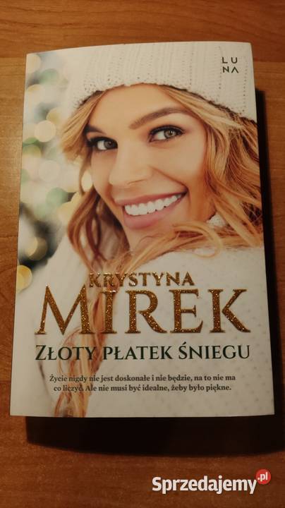Książka Krystyna Mirek - Złoty Płatek Śniegu