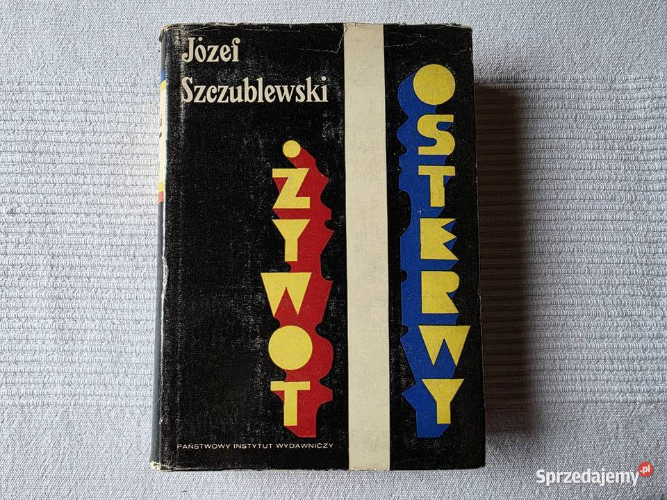 Żywot Osterwy Józef Szczublewski Kraków