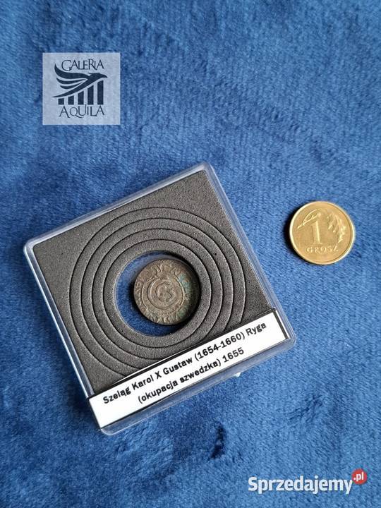 Szeląg miejski Karol X Gustaw Ryga 1655 okupacja Antyki, Sztuka, Kolekcje