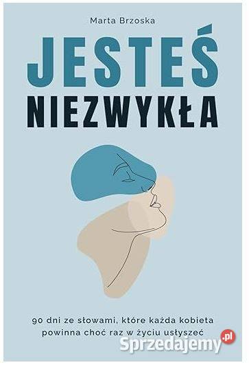 NOWA Jesteś niezwykła Marta Brzoska Głogów