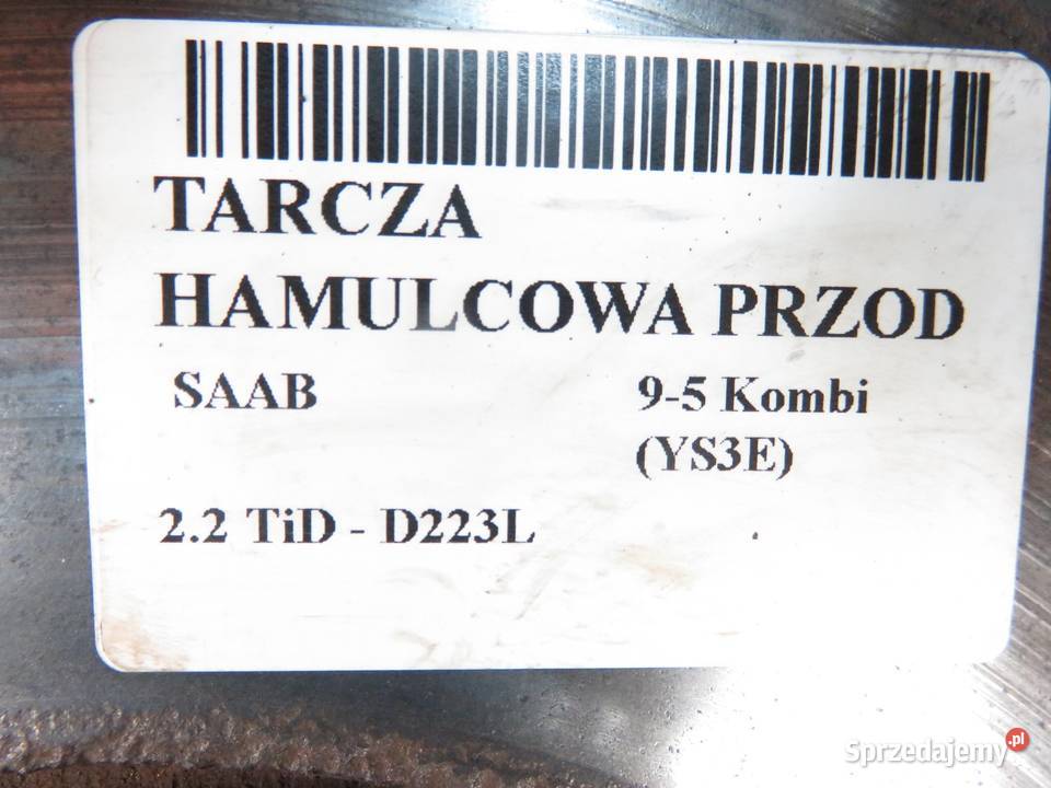 TARCZE HAMULCOWA PRZÓD SAAB 95 Kombi 22 TiD osobowe sprzedam