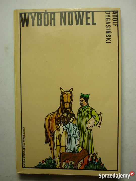 WYBÓR NOWEL ADOLF DYGASIŃSKI Inowrocław