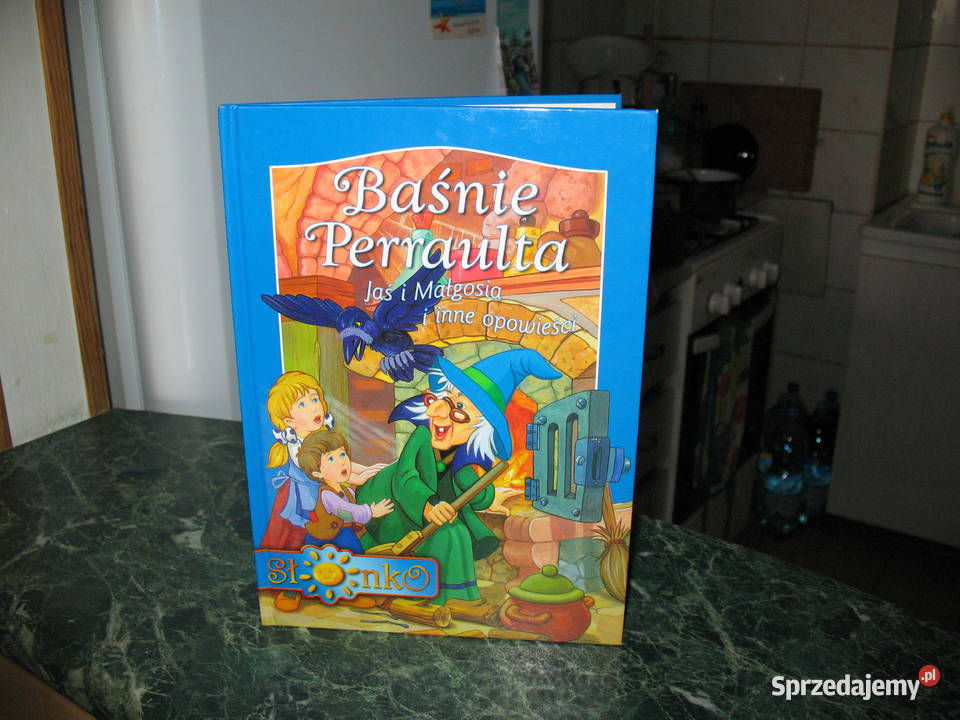 Baśnie Perraulta Jaś i Małgosia Paluszek Śpiąca Chorzów