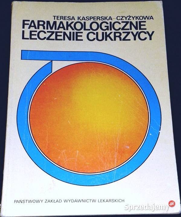 Farmakologiczne leczenie cukrzycy Teresa lubelskie Chełm sprzedam