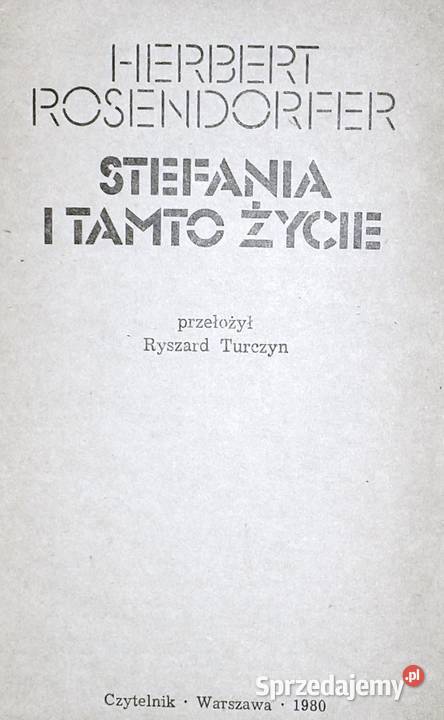 Stefania i tamto życie Herbert Rosendorfer Chełm sprzedam