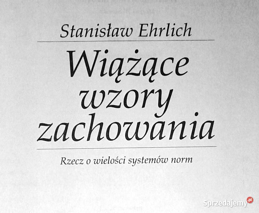 Wiążące wzory zachowania Stanisław Ehrlich Chełm
