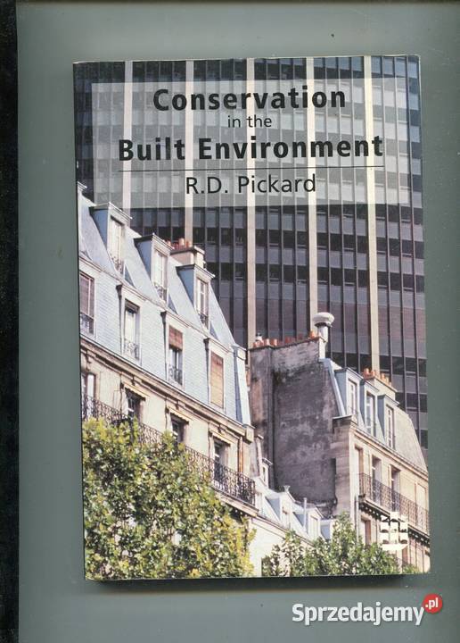 Conservation in the Built Environment RD Pickard Szczecin sprzedam