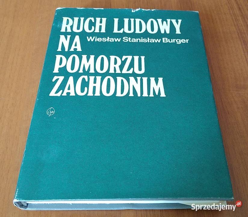 Ruch ludowy na Pomorzu Zachodnim w latach Gdańsk