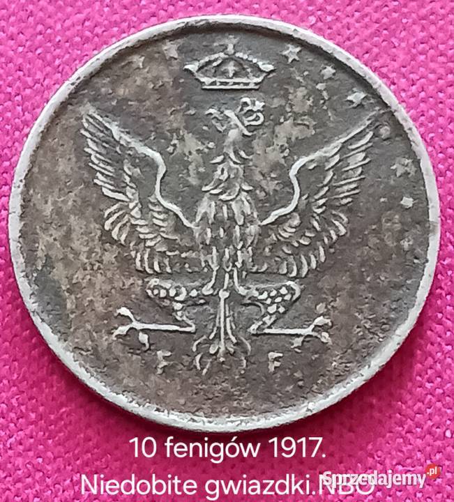 10 Fenigów Królestwo Polskie 1917 r NBOnapis Numizmatyka Konin
