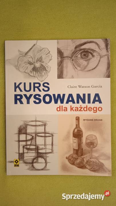 Kurs rysowania każdego Claire Watson Garcia Warszawa