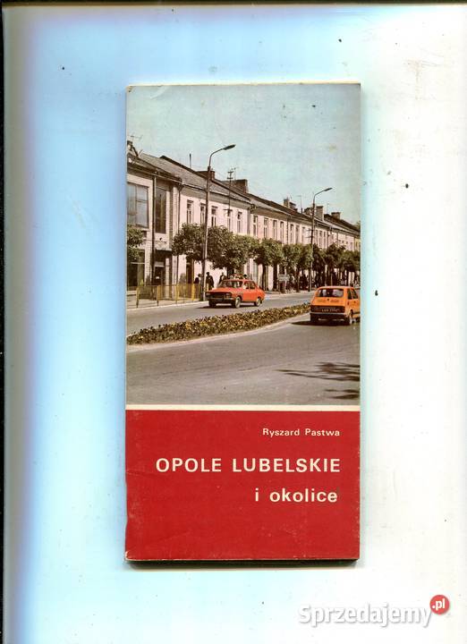 Opole Lubelskie i Szczecin