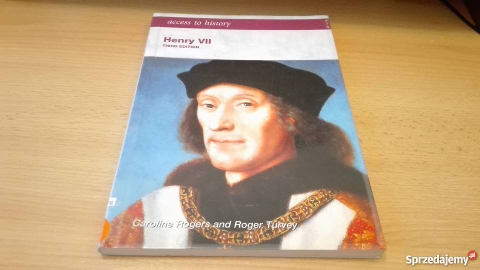 Access to history Henry VII Turvey Rogers 3rd Gdańsk