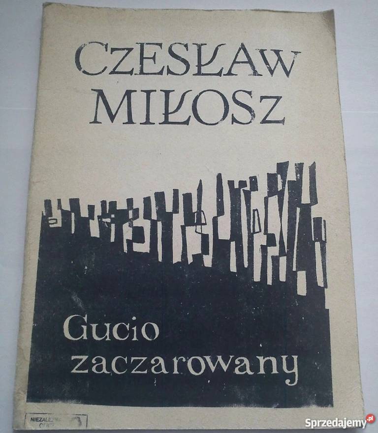 GUCIO ZACZAROWANY MIŁOSZ CZESŁAW Koszalin sprzedam