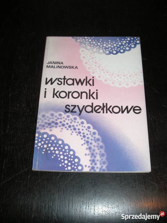 Wstawki i koronki szydełkowe Malinowska js