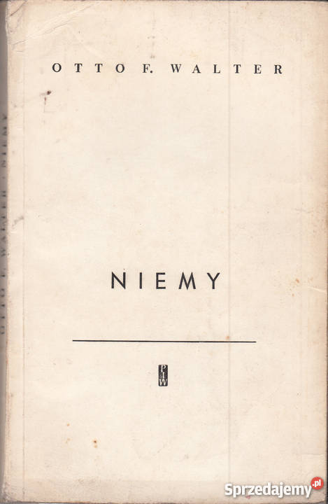 02008 NIEMY OTTO F WALTER literatura piękna - proza zagraniczna Czyrna