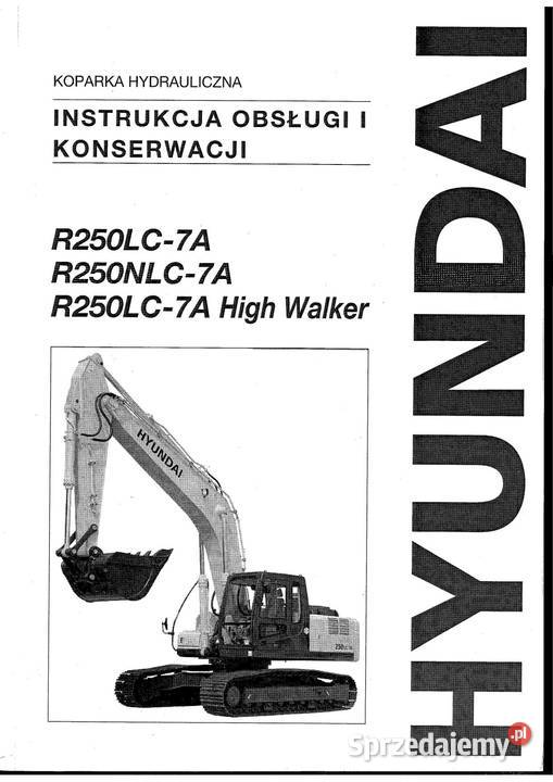 HYUNDAI R250LC7A Instrukcja obsługi DTR miękka