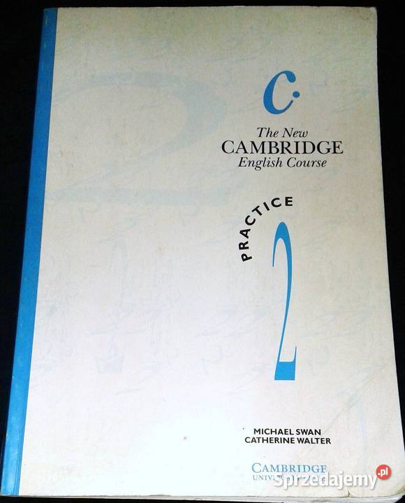 The Cambridge Practice 2 Michael Swan Catherine Pozostałe Chełm sprzedam