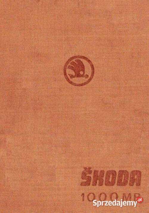 SKODA 1000MB instrukcja napraw katalog części Pozostałe Kielce