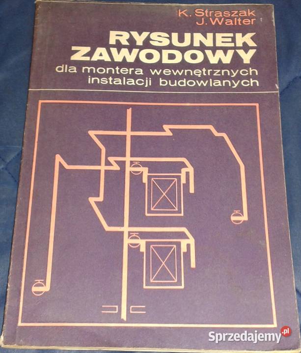 Rysunek Zawodowy Kazimierz Straszak Jan Walter Pozostałe Chełm sprzedam