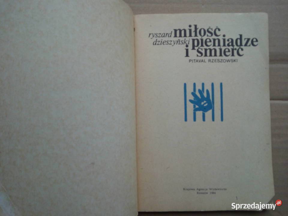Miłość pieniądze i śmierć Ryszard Dzieszyński Sokółka