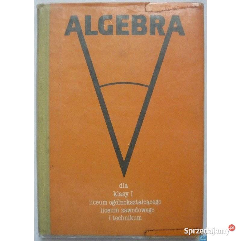 Algebra klasy I liceum technikum Ehrenfeucht A Siedlce