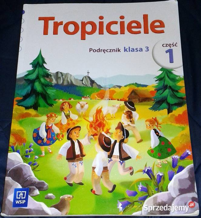Tropiciele Podręcznik Klasa 3 Część 1 Chełm sprzedam